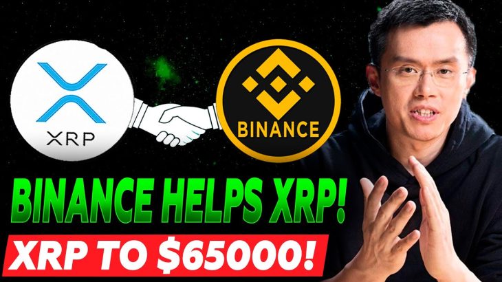 Binance Collaborates with Ripple To Overcome the Crisis! XRP To $65000! (Xrp News Today)