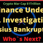Ripple/XRP-Binance Under Investigation, SEC vs Ripple, Celsius Bankruptcy-Who`s Next? FLR/Celsius?